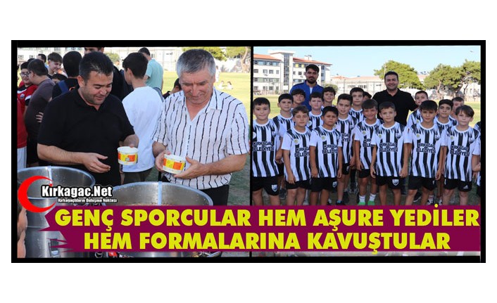 KÜÇÜK SPORCULAR HEM AŞURE YEDİLER, HEM FORMALARINA KAVUŞTULAR