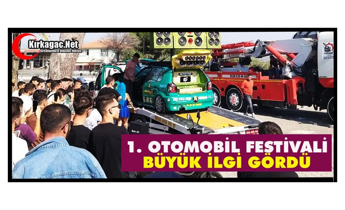 KIRKAĞAÇ 1. OTOMOBİL FESTİVALİ İLGİ GÖRDÜ