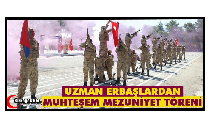 UZMAN ERBAŞLARDAN MUHTEŞEM MEZUNİYET TÖRENİ