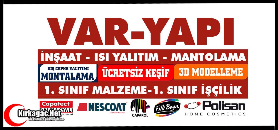 KIRKAĞAÇ VAR-YAPI İNŞAAT-ISI YALITIM-MANTOLAMA(SOMA-AKHİSAR-MANİSA-GAZİEMİR-BALIKESİR)