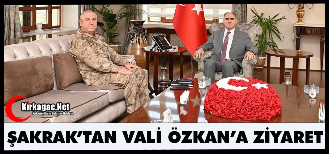 ALBAY ŞAKRAK’TAN VALİ ÖZKAN’A ZİYARET