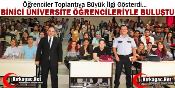 BİNİCİ ÜNİVERSİTE ÖĞRENCİLERİYLE BULUŞTU