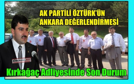 KIRKAĞAÇ ADLİYESİNDE SON DURUM