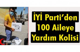 İYİ PARTİ’DEN 100 AİLEYE YARDIM KOLİSİ