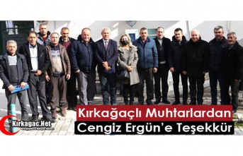 KIRKAĞAÇLI MUHTARLARDAN CENGİZ ERGÜN'E "HİZMET" TEŞEKKÜRÜ