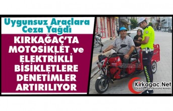 KIRKAĞAÇ’TA MOTOSİKLET ve ELEKTRİKLİ BİSİKLETLERE...