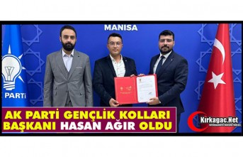 AK PARTİ GENÇLİK KOLLARI BAŞKANI HASAN AĞIR OLDU