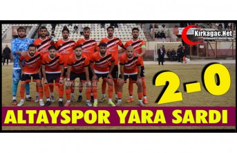 ALTAYSPOR KARAELMAS’I YENDİ, YARASINI SARDI 2-0