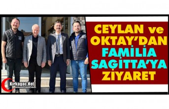 CEYLAN ve OKTAY’DAN FAMİLİA SAGİTTA’YA ZİYARET