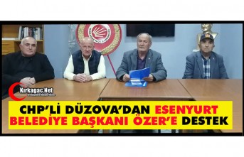 CHP’Lİ DÜZOVA’DAN ESENYURT BELEDİYE BAŞKANI...