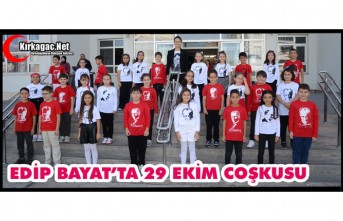 EDİP BAYAT’TA 29 EKİM COŞKUSU