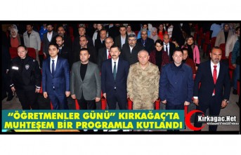 "ÖĞRETMENLER GÜNÜ" MUHTEŞEM BİR PROGRAMLA KUTLANDI