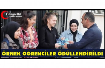 ÖRNEK ÖĞRENCİLER ÖDÜLLENDİRİLDİLER