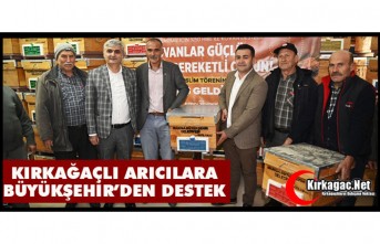 KIRKAĞAÇLI ARICILARA BÜYÜKŞEHİR’DEN DESTEK