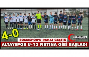 ALTAY U-12 FIRTINA GİBİ BAŞLADI 4-0