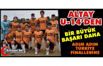 ALTAY U-14’DEN BİR BÜYÜK BAŞARI DAHA