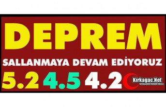 DEPREM.. 5.2 ve 4.5’LA SALLANDIK