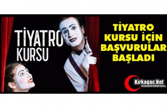 TİYATRO KURSU İÇİN BAŞVURULAR BAŞLADI