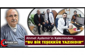 AHMET AYDEMİR "BU BİR TEŞEKKÜR" YAZISIDIR