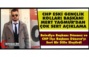 CHP ESKİ GENÇLİK KOLLARI BAŞKANI YAĞMUR’DAN...